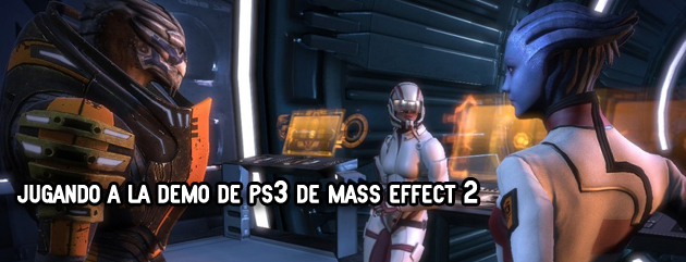 Jugando a la demo de Mass Effect 2 en Ps3