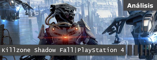 KILLZONE_SHADOW_FALL_ANALISIS_PLAYSTATION4_DDuJ