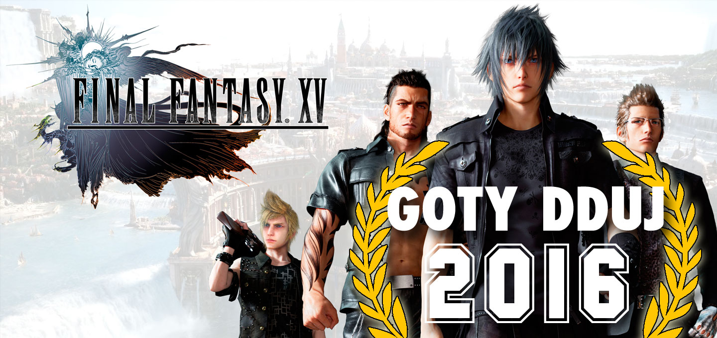 Final Fantasy XV es el GOTY DDuJ 2016