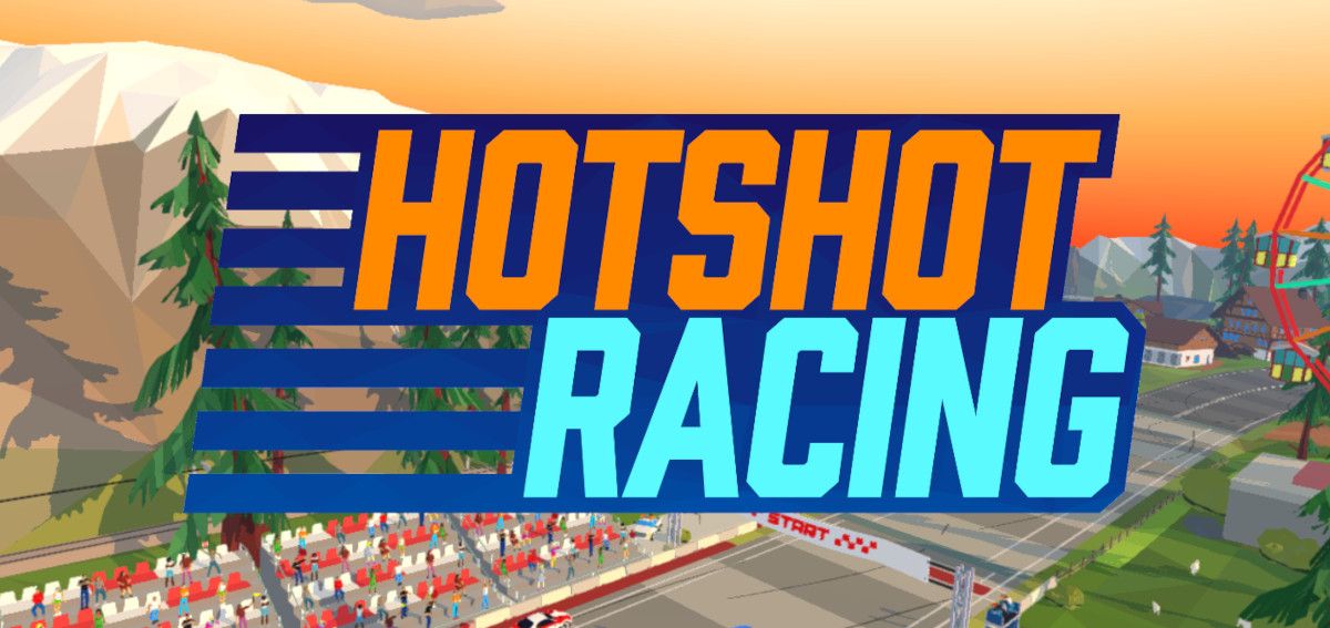 Necesitamos más juegos como Hotshot Racing